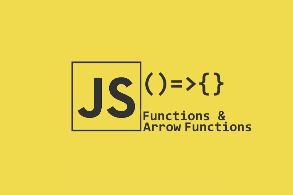 Functions And Arrow Functions hero image